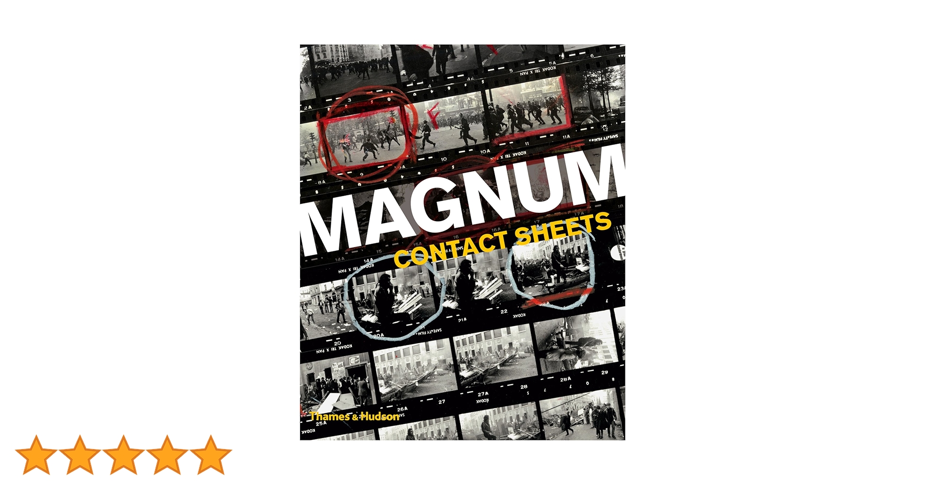希少写真集 Magnum Contact Sheets ハードカバー マグナム・コンタクトシート 写真家の眼 ーフィルムに残された生